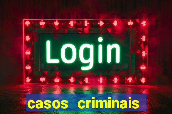 casos criminais para resolver jogo pdf